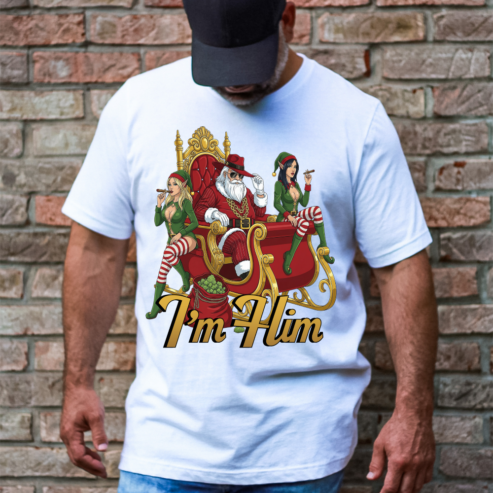 "I'm Him" Cool Santa T-Shirt | Funny 420 Christmas Weed Tee | Adult Holiday Party Shirt