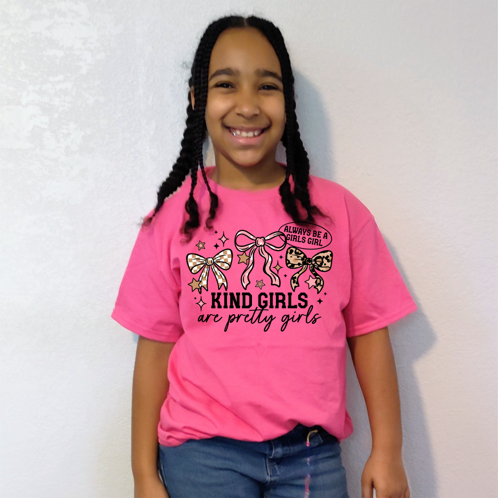 "Kind Girls Are Pretty Girls" T-Shirt | Empowering Girls' Tee | Girls Girl Graphic Tee