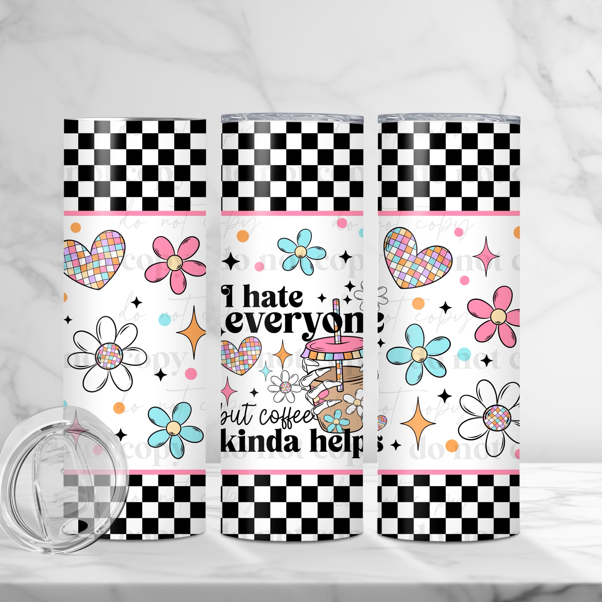 "I Hate Everyone But Coffee" Checkerboard Floral 20 oz Skinny Tumbler - Sublimated Stainless Steel